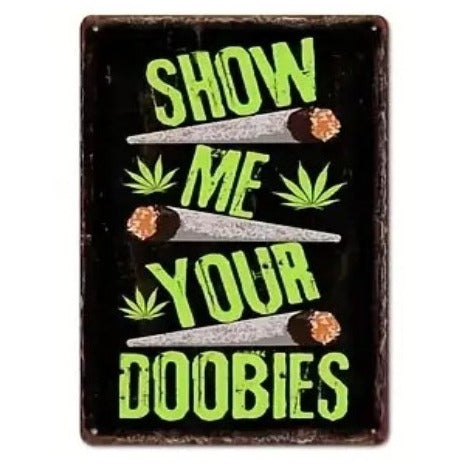 Show Me Your Doobies Sign Temu