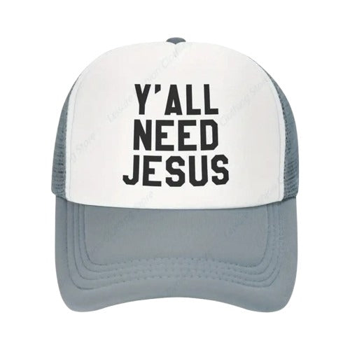 Y'all Need Jesus Cap- Grey