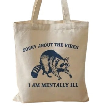 Sorry About The Vibes Tote Bag Temu