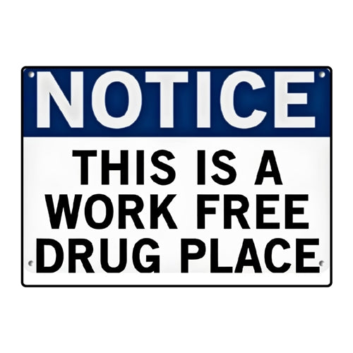 Drug Place Sign