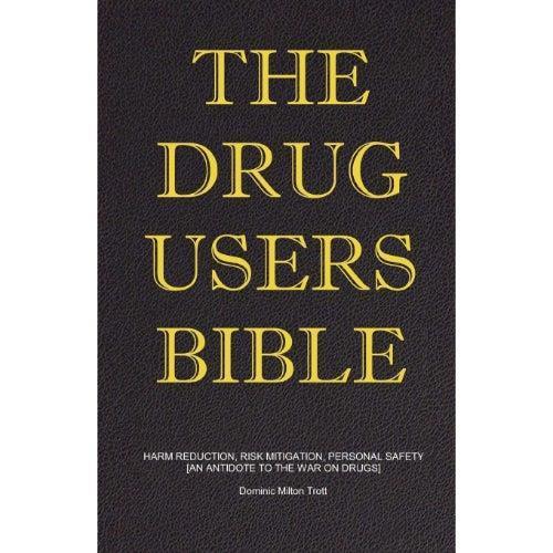 Drug Users Bible Amazon