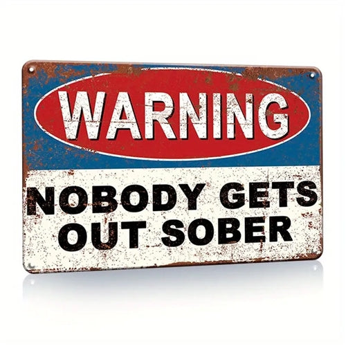 Sober Warning Sign