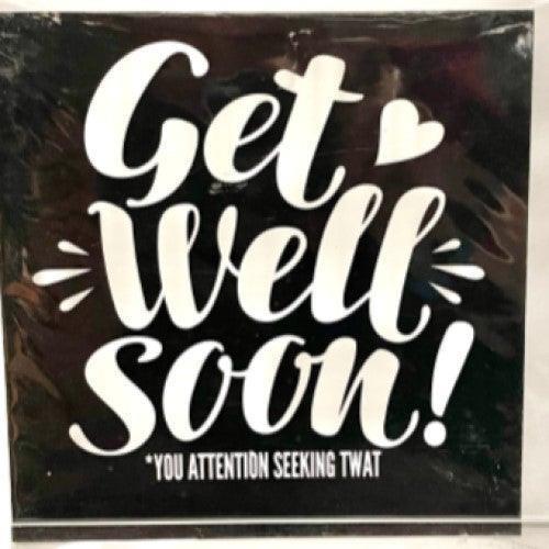 Get Well Soon Twat Card William Valentine