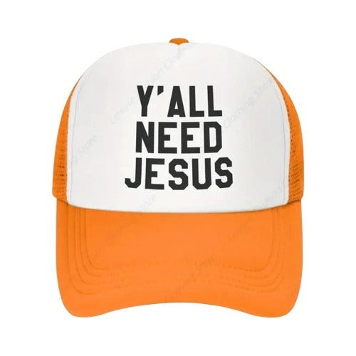 Y'all Need Jesus Cap- Orange