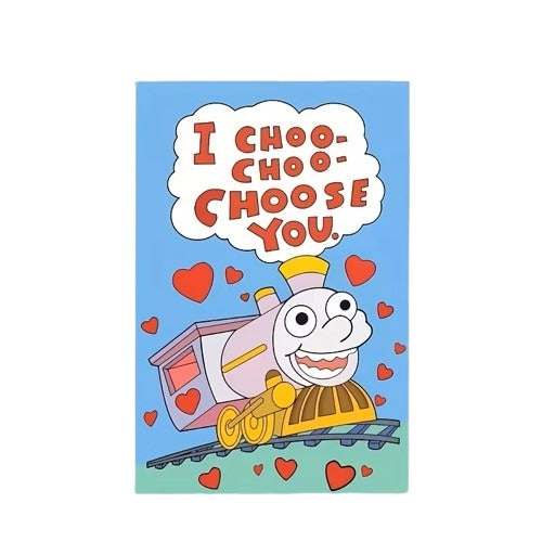 Choo-Choo-Choose You Card