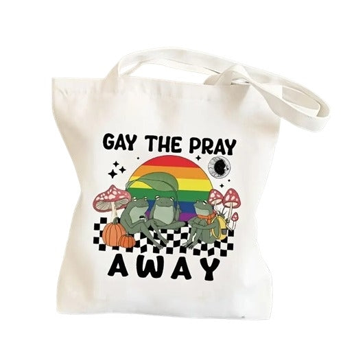 Gay The Pray Away Tote Bag Temu