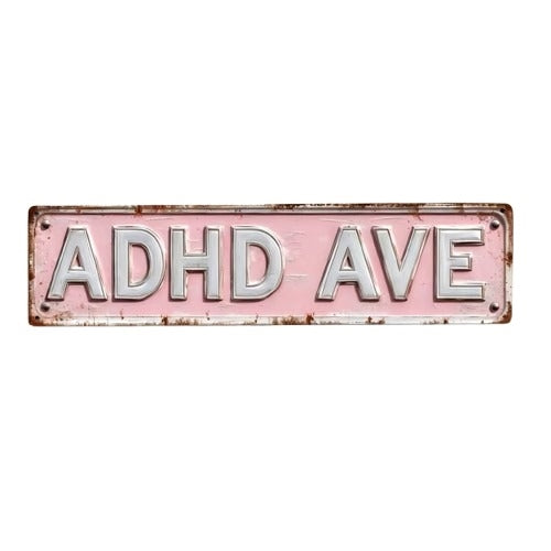 ADHD Retro Sign- Pink