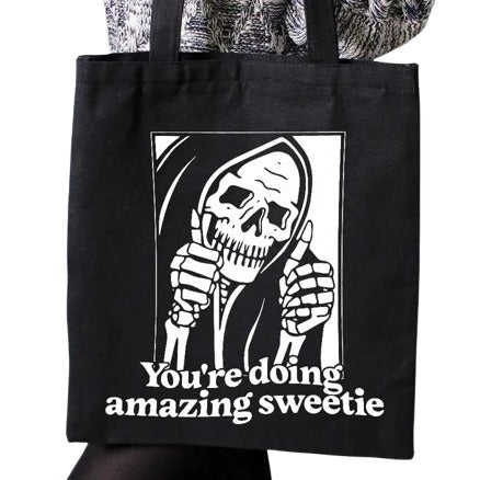 You're Doing Amazing Sweetie Tote Bag