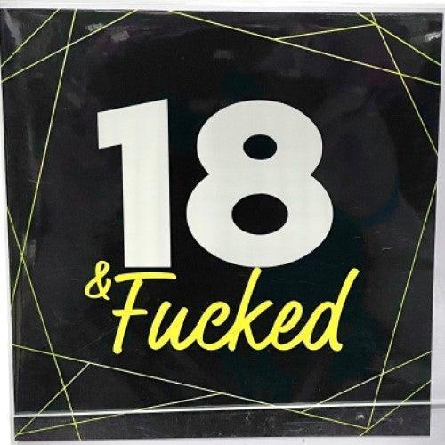 18 & F*cked Card William Valentine