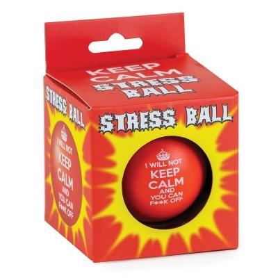 I Will Not Keep Calm Stress Ball William Valentine