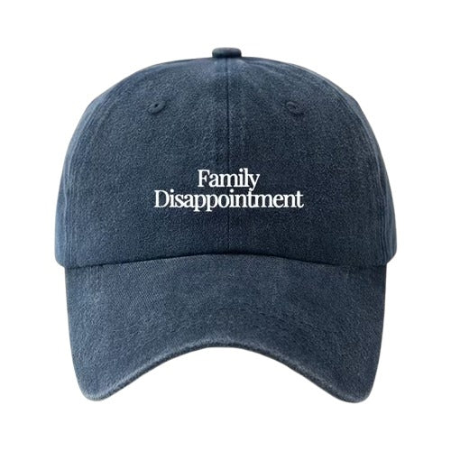 Family Disappointment Cap