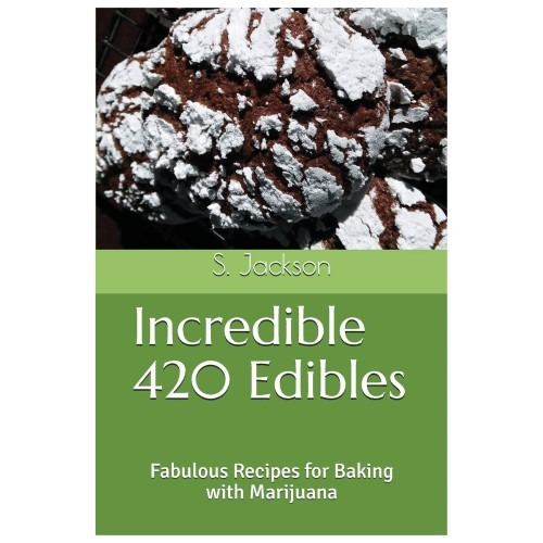 Incredible 420 Edibles