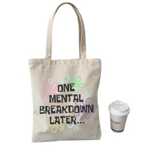 One Mental Breakdown Tote Bag Temu